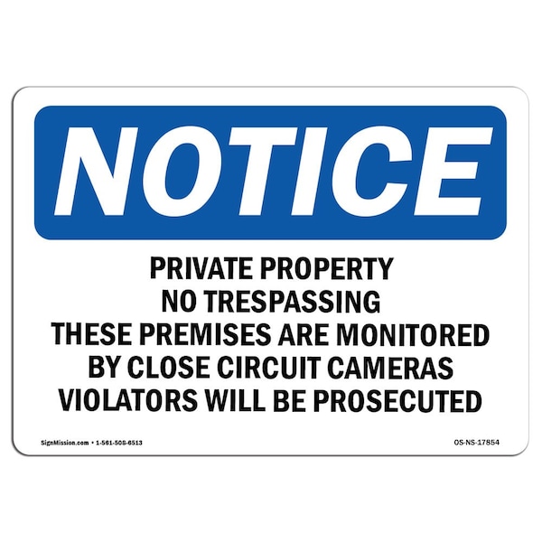 Sign, 18" H, 24" W, Rigid Plastic, Private Property No Trespassing These Premises Sign, Landscape